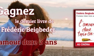 Concours Frédéric Beigbeder : L’amour dure 3 ans