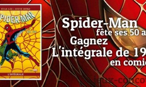 Gagnez l’intégrale Spider-Man Tome 1 Edition spéciale 50 ans