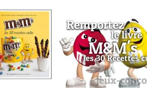 Gagnez le petit livre gourmand M&M’s les 30 Recettes Culte