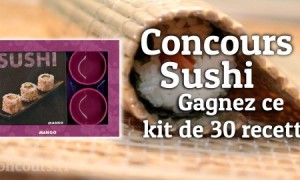 Concours Sushi : Kit de 30 recettes