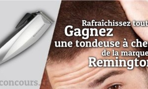 Gagnez une Tondeuse Cheveux Remington