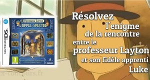 Gagnez le Professeur Layton et l’appel du spectre sur Nintendo DS