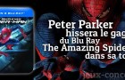 Tissez une toile jusqu’au Blu Ray de The Amazing Spiderman