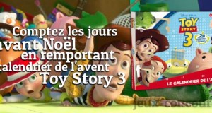 1..2..3 Ouvrons notre calendrier de l’avent Toy Story 3