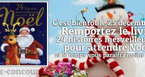 24 Histoires merveilleuses pour attendre Noël…