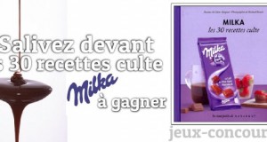 Tous à table avec les 30 recettes culte Milka