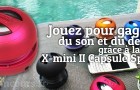 Mettez du son avec l’enceinte XMini II