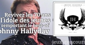 A gagner : Johnny Hallyday Best of 70eme Anniversaire